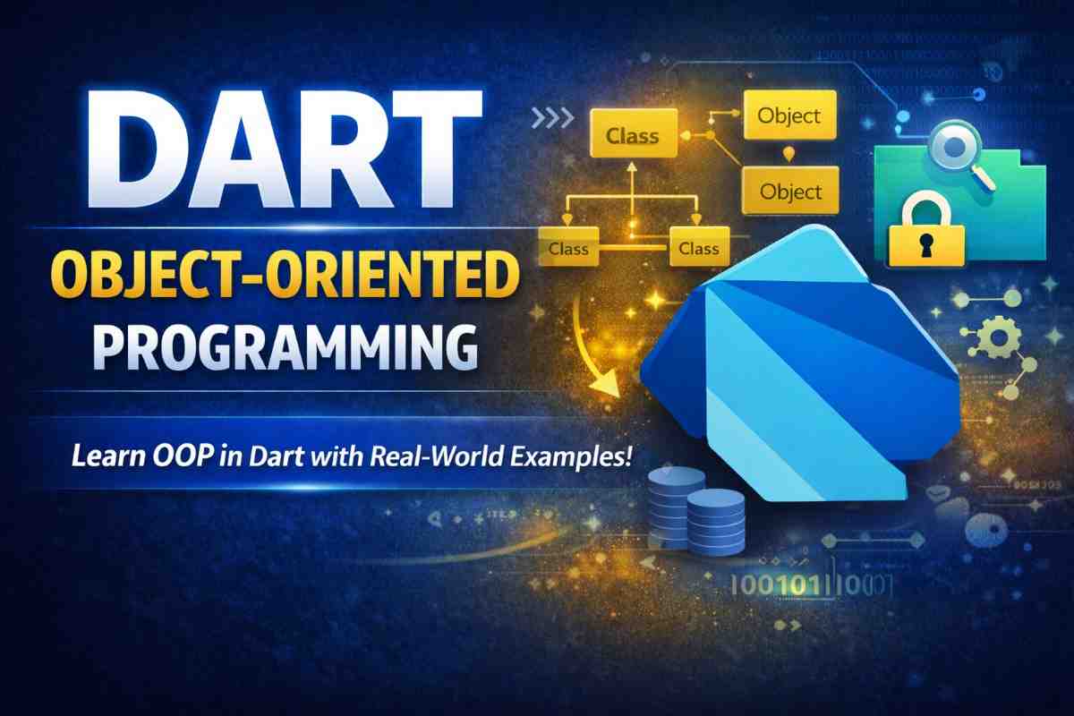 Dart Object-Oriented Programming